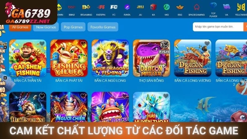 Cam kết chất lượng từ các đối tác game
