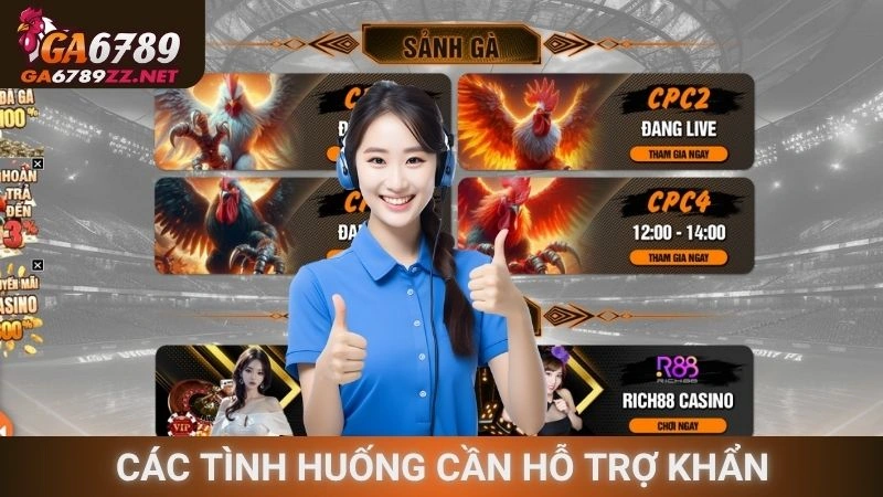 Các tình huống cần hỗ trợ khẩn