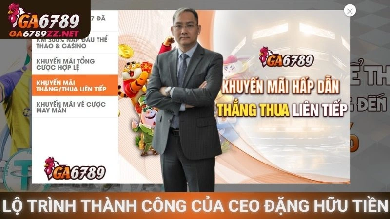 Lộ trình thành công của CEO Đặng Hữu Tiền